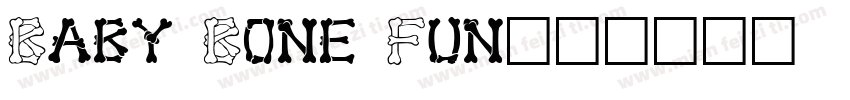 Baby Bone Fun字体转换